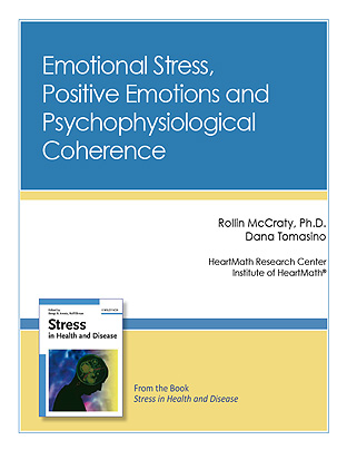Emotional Stress, Positive Emotions and Psychophysiological Coherence