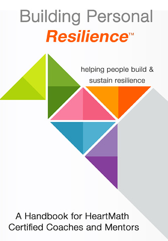 Building Personal Resilience | HeartMath Institute