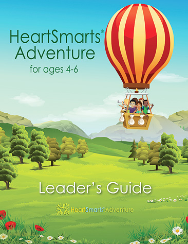 HeartSmarts Adventure Leaders Guide HeartSmarts Adventure Leaders Guide
