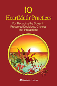 10 HeartMath Practices
