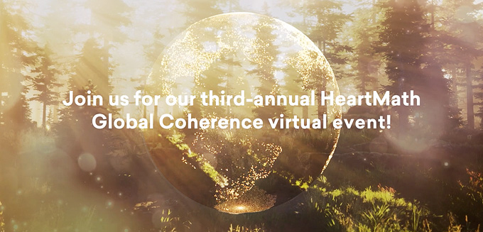 3rd Annual HeartMath Global Coherence Virtual Event!