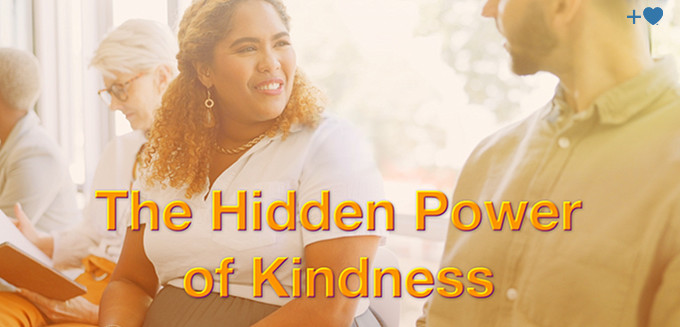 Why Kindness Matters